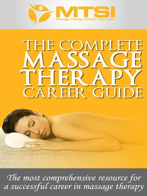 cover image of The Complete Massage Therapy Career Guide